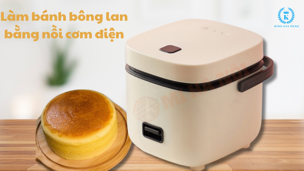 Làm bánh bông lan bằng nồi cơm điện